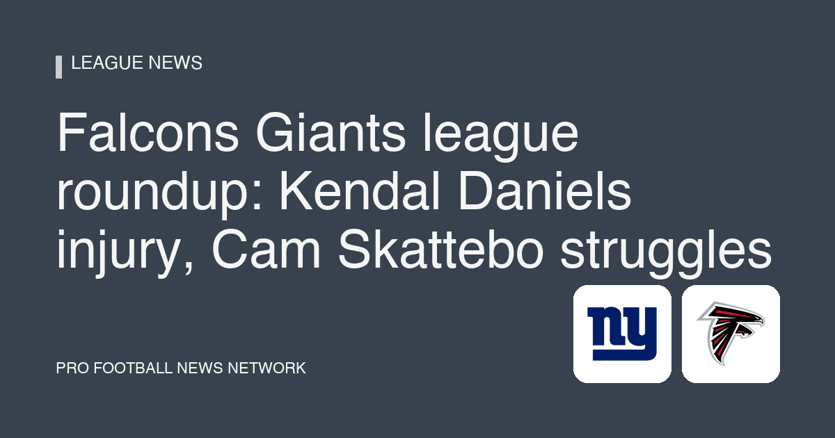 Falcons Giants league roundup: Kendal Daniels injury, Cam Skattebo struggles